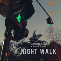 Patiotic - Night Walk (feat. Ramón Sanz)