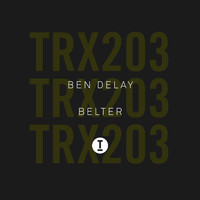 Ben Delay - Belter