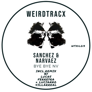 Sanchez & Narvaez - Bye Bye NV