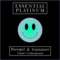 Dougal & Gammer - Tripod / Underground