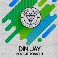 Din Jay - Boogie Tonight