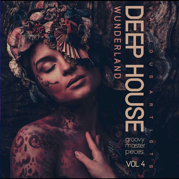 Various Artists - Deep House Wunderland, Vol. 4 (Groovy Master Pieces)
