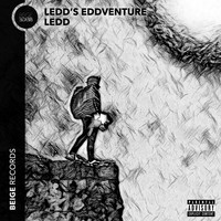 Ledd - Ledd’s Eddventure (Explicit)