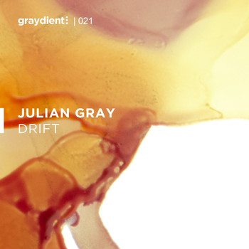 Julian Gray - Drift
