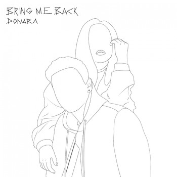 Donara - Bring Me Back EP
