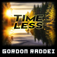 Gordon Raddei - Timeless