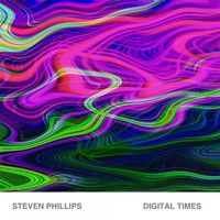 Steven Phillips - Digital Times
