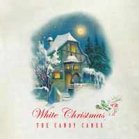 The Candy Canes - White Christmas