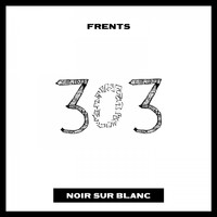 Frents - 303