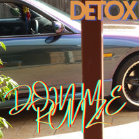Detox - Doin Me Runz