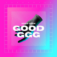 XoXo Teck - Good Ggg