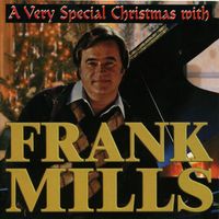 Frank Mills - A Very Special Christmas with Frank Mills