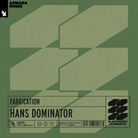 Fabrication - Hans Dominator