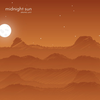 Atomic Unit - Midnight Sun