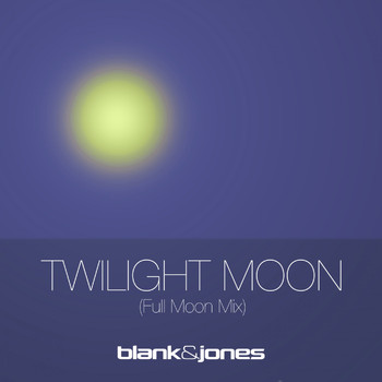 Blank & Jones - Twilight Moon (Full Moon Mix)