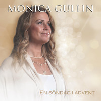 Monica Gullin - En söndag i advent