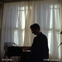 Dan Croll - Home (Piano Version)