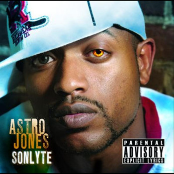 Astro Jones - Sonlyte (Explicit)
