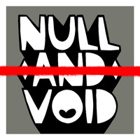 Kid Acne - Null and Void (Explicit)