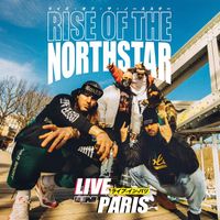 Rise Of The Northstar - Live In Paris (Explicit)