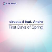 Directia 5 - First Days of Spring