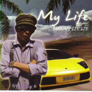 Bunny Lie Lie - My Life