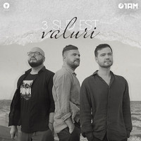 3 Sud Est - Valuri