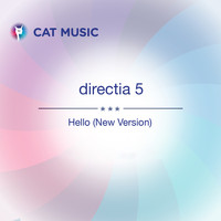Directia 5 - Hello (New Version)