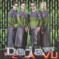 Deja Vu - Déjà vu