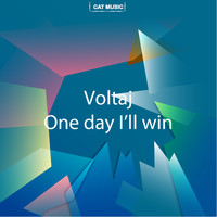 Voltaj - One Day I'll Win