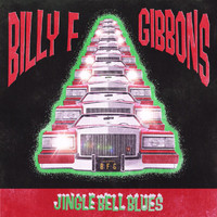 Billy F Gibbons - Jingle Bell Blues