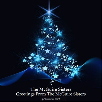 The McGuire Sisters - Greetings From The McGuire Sisters (Analog Source Remaster 2021)