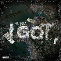 HUBBA - I Got (Explicit)