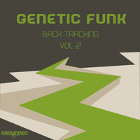 Genetic Funk - Back Tracking Vol 2