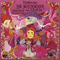 André Previn & London Symphony Orchestra - Tchaikovsky: The Nutcracker & Highlights from Swan Lake