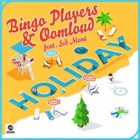 Bingo Players & Oomloud - Holiday (feat. Séb Mont) (Festival Mix)