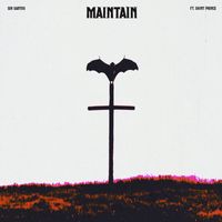Sin Santos - Maintain (feat. Sxint Prince) (Explicit)