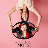 Anabel - Moj si