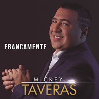 Mickey Taveras - Francamente