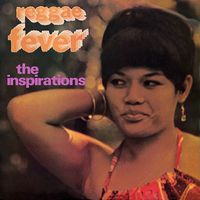 The Inspirations - Reggae Fever (Expanded Version)