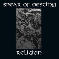 Spear Of Destiny - Religion