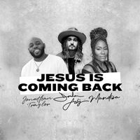 Jordan Feliz - Jesus Is Coming Back (feat. Mandisa & Jonathan Traylor)
