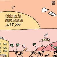Charlie Boulala - Just You