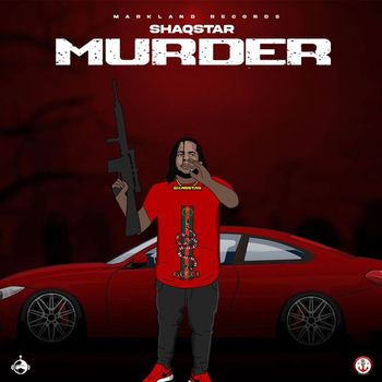 ShaqStar - Murder