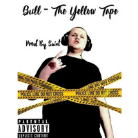 Bull - The Yellow Tape (Explicit)