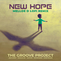 The Groove Project - New Hope (Melloe D LoFi Remix)