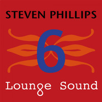 Steven Phillips - Lounge Sound 6