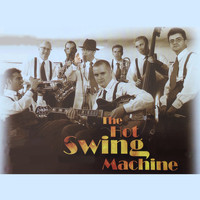 The Hot Swing Machine - The Hot Swing Machine