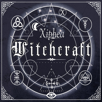 Xiphea - Witchcraft