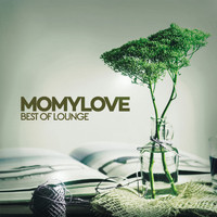 Momylove - Best of Lounge